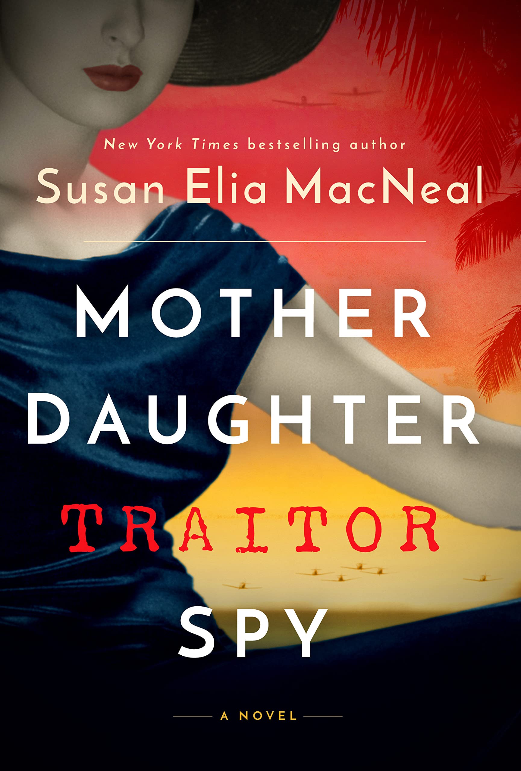 Mother Daughter Traitor Spy.jpg